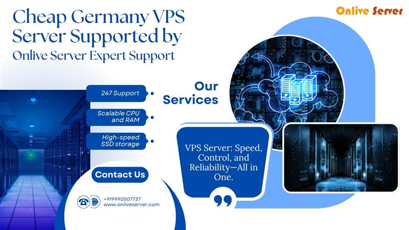 Cheap Germany VPS Server Supported by Onlive Server Expert Support - CurveCleaverus