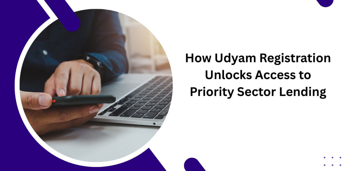 How Udyam Registration Unlocks Access to Priority Sector Lending