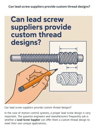 Can lead screw suppliers provide custom thread designs