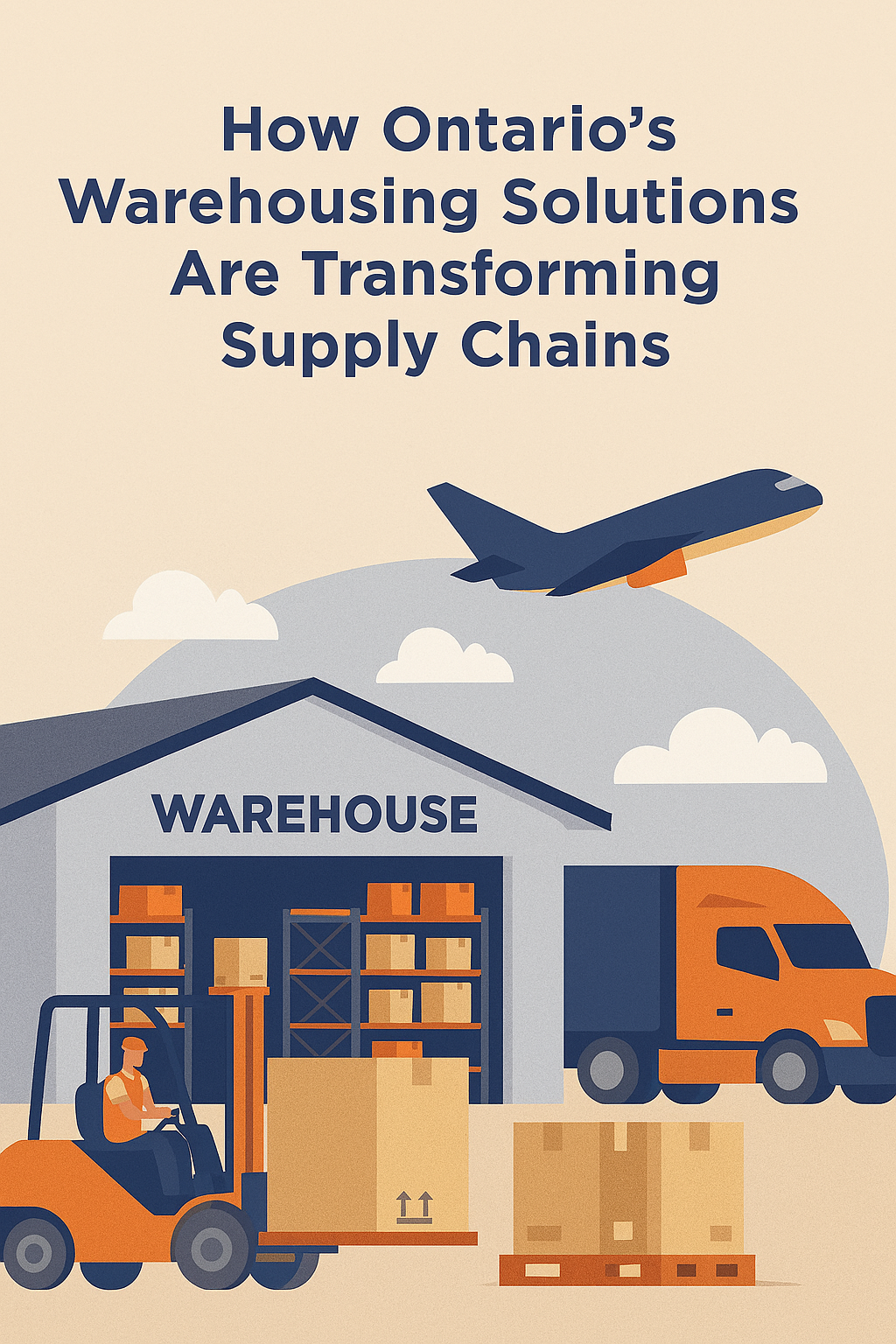 How Ontario’s Warehousing Solutions Are Transforming Supply Chains? - Hut Vlog