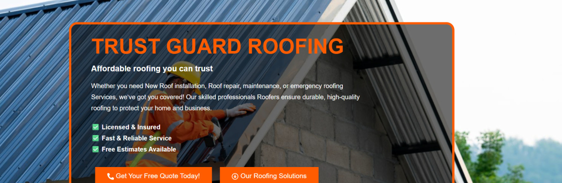 Trust Guard Roofing Company Cover Image